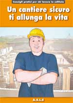un-cantiere-sicuro-allunga-la-vita